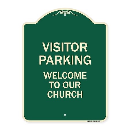 Visitor Parking Welcome To Our Church Heavy-Gauge Aluminum Architectural Sign